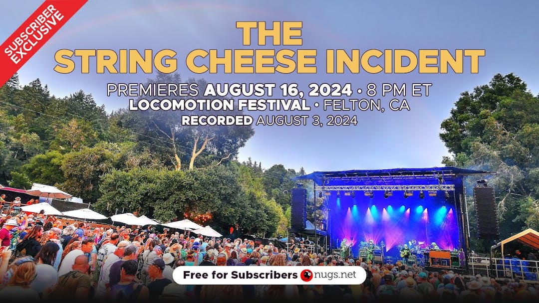 The String Cheese Incident 8/3/2024 Felton, CA Thumbnail