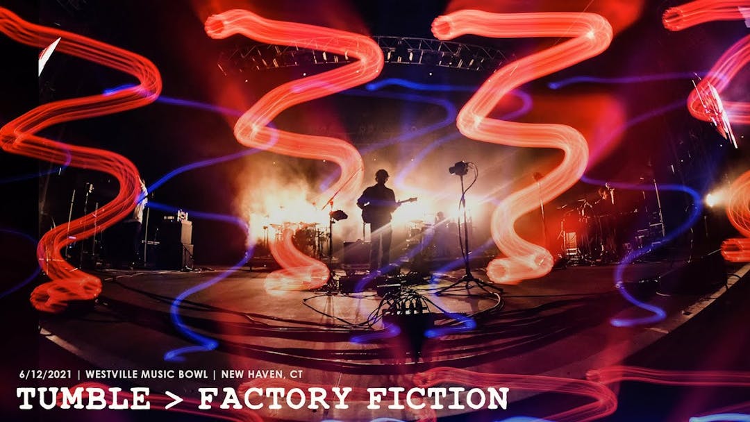 Goose - Tumble → Factory Fiction - 6/12/21 New Haven, CT Thumbnail