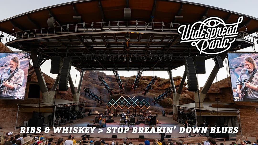 Ribs & Whiskey → Stop Breakin' Down Blues (Live at Red Rocks) Thumbnail