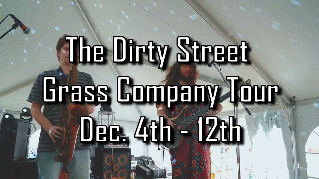 Kendall Street Company and The Dirty Grass Players Present: The Dirty Street Grass Company Tour Thumbnail