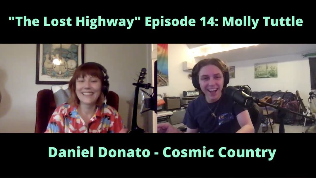 "The Lost Highway" Podcast Episode #14: Molly Tuttle // Daniel Donato Cosmic Country Thumbnail