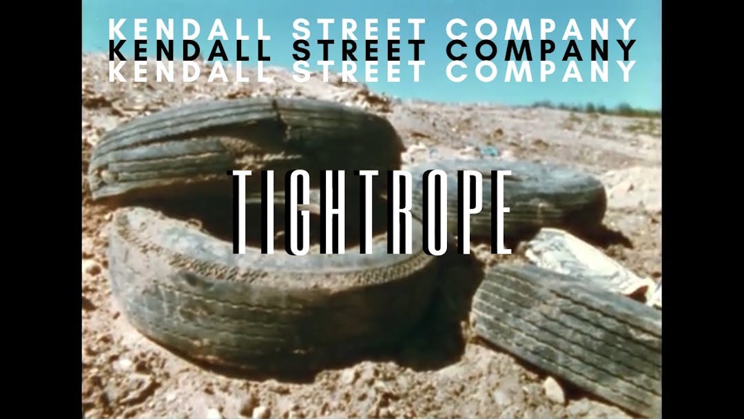 Kendall Street Company - "Tightrope" [OFFICIAL VIDEO] Thumbnail