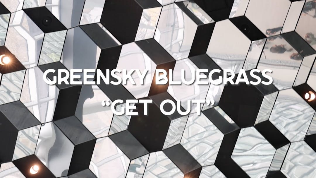 Greensky Bluegrass - Get Out (Official Music Video) Thumbnail