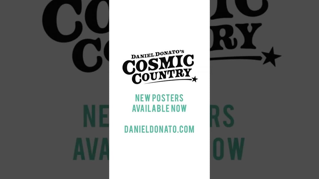 New #CosmicCountry posters now available in my merch store! #danieldonato #merch #shorts Thumbnail