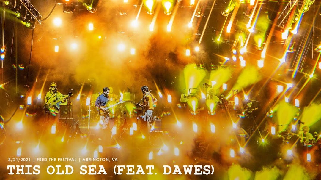 Goose - This Old Sea (feat. Dawes) - 8/21/21 Fred The Festival Thumbnail