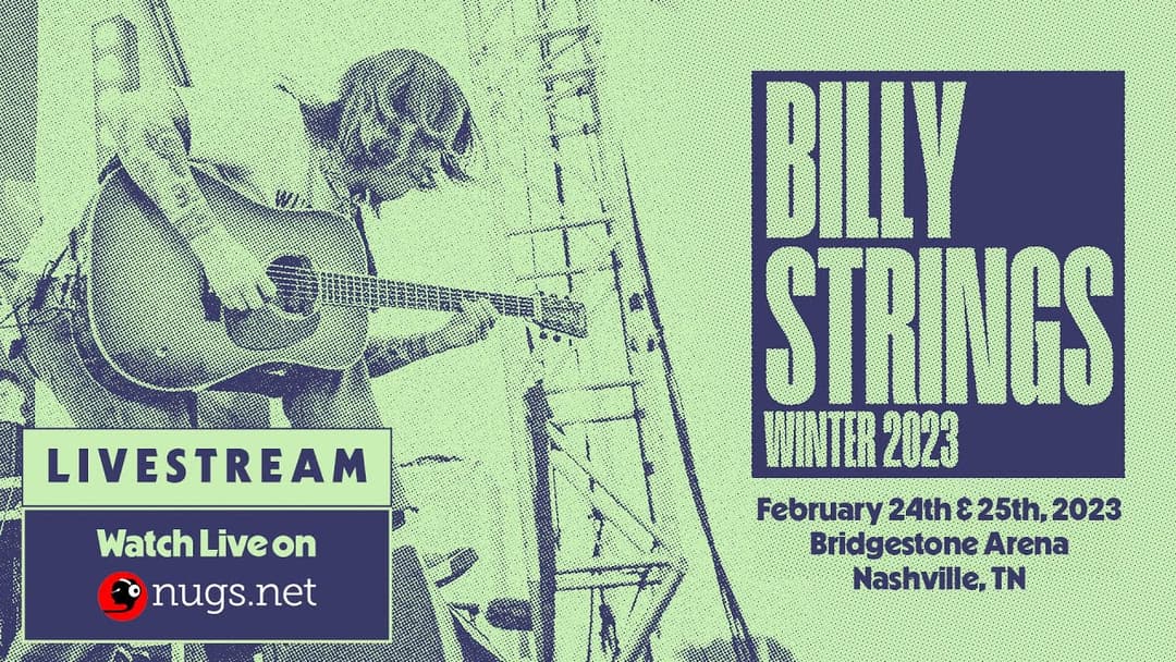 Billy Strings 2/25/2023 Nashville, TN Thumbnail