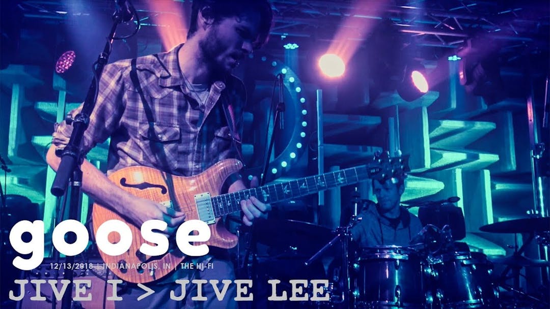 Goose - Jive I → Jive Lee - 12/13/18 Indianapolis, IN Thumbnail