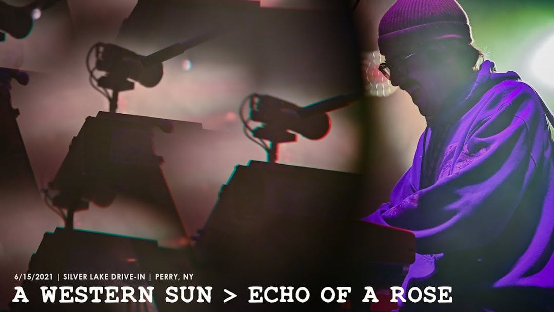 Goose - A Western Sun → Echo of a Rose - 6/15/21 Perry, NY Thumbnail