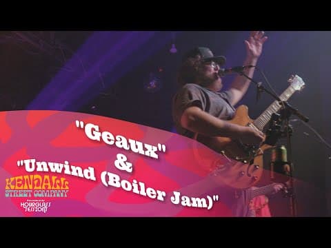 Kendall Street Company - Geaux - Unwind (Boiler Jam) (Live) Thumbnail