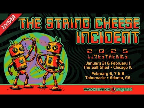 The String Cheese Incident 1/31/25 Thumbnail