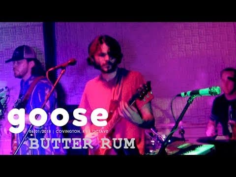 Goose - Butter Rum - 6/1/18 Covington, KY Thumbnail