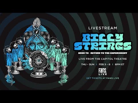 Billy Strings Live From The Capitol Theatre | 2/3/2022 | Deja Tu: The Return to the ESP Experiment Thumbnail