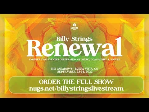 Billy Strings Renewal Festival First Song Preview 9/23/22 Thumbnail