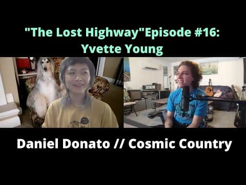 "The Lost Highway" Podcast Episode #16: Yvette Young // Daniel Donato Cosmic Country Thumbnail