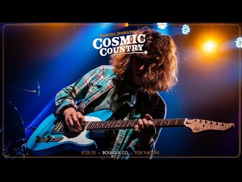 Daniel Donato's Cosmic Country 9/23/2023 Boulder, CO (Full Show) Thumbnail