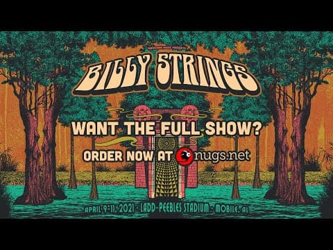 Billy Strings LIVE from Mobile, AL First Song Preview 4/11/21 Thumbnail