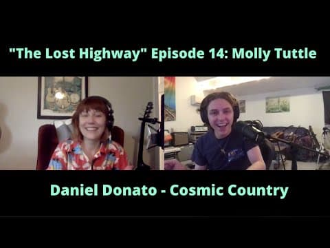 "The Lost Highway" Podcast Episode #14: Molly Tuttle // Daniel Donato Cosmic Country Thumbnail