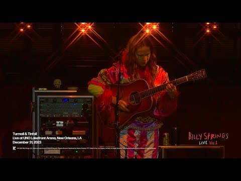 Billy Strings - Turmoil & Tinfoil (Live at UNO Lakefront Arena, New Orleans, LA 12/31/23) Thumbnail