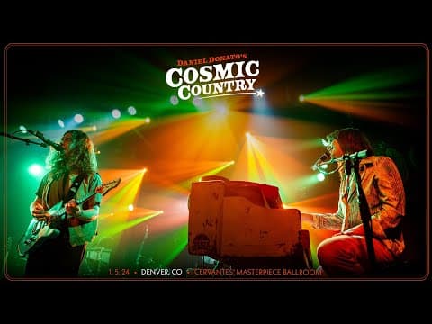 Daniel Donato's Cosmic Country 1/5/2024 Denver, CO (Full Show) Thumbnail