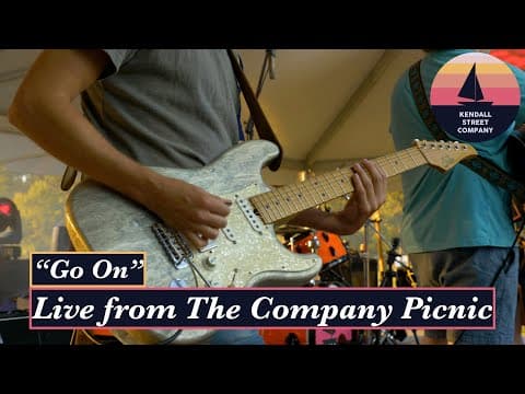 "Go On" - Kendall Street Company [Live from The Company Picnic] Thumbnail