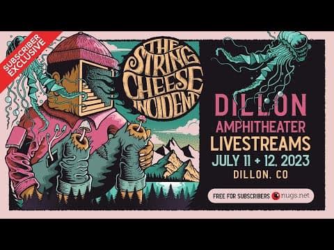 The String Cheese Incident - 7/11/23 - Dillon Amphitheater, Dillon, CO Thumbnail