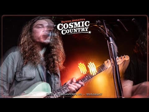 "Lose Your Mind" - Daniel Donato's Cosmic Country 3/3/2023 Morgantown, WV Thumbnail