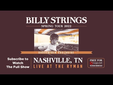 Billy Strings LIVE at The Ryman in Nashville, TN 5/7/22 First Song Preview Thumbnail