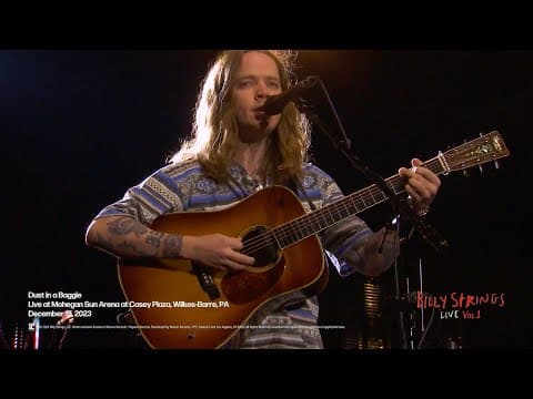 Billy Strings - Dust in a Baggie (Mohegan Sun Arena at Casey Plaza, Wilkes-Barre, PA 12/15/23) Thumbnail