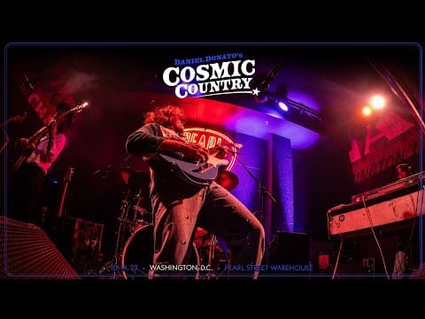 "Better Deal Blues" - Daniel Donato's Cosmic Country 10/14/2023 Washington D.C. Thumbnail