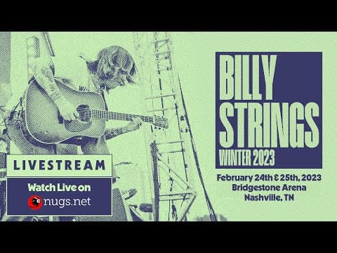 Billy Strings 2/25/2023 Nashville, TN Thumbnail