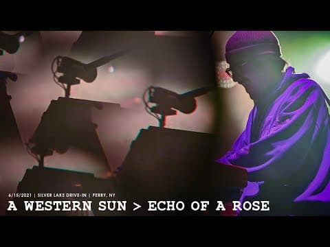 Goose - A Western Sun → Echo of a Rose - 6/15/21 Perry, NY Thumbnail